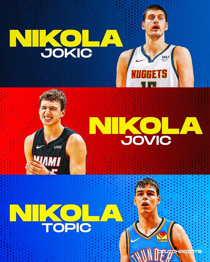 美媒調(diào)侃：5個塞爾維亞籍NBA球員3個叫尼科拉 這種巧合幾率大嗎？